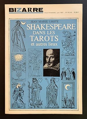 Bizarre : Revue Trimestrielle Nos. 43 - 44 (Juin 1967) - Shakespeare dans les Tarots et autres li...