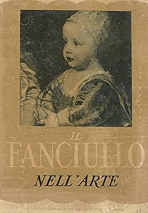 Seller image for Il fanciullo nell'arte. for sale by FIRENZELIBRI SRL