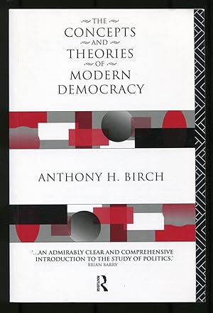 Bild des Verkufers fr The Concepts and Theories of Modern Democracy zum Verkauf von Between the Covers-Rare Books, Inc. ABAA