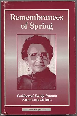 Seller image for Remembrances of Spring: Collected Early Poems for sale by Between the Covers-Rare Books, Inc. ABAA