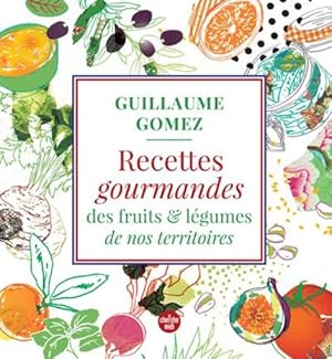 recettes gourmandes des fruits et légumes de nos territoires