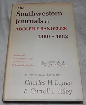 Seller image for The Southwestern Journals of Adolph F. Bandelier, 1880-1882 for sale by Pheonix Books and Collectibles