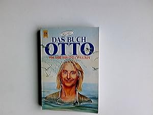 Das Taschen-Buch Otto. von u. mit Otto Waalkes / Heyne-Bücher / 1 / Heyne allgemeine Reihe ; Nr. ...