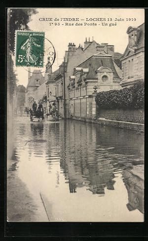 Ansichtskarte Loches, Crue de l`Indre 1910, Rue des Ponts, Hochwasser