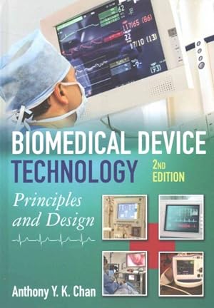 Imagen del vendedor de Biomedical Device Technology : Principles and Design a la venta por GreatBookPrices