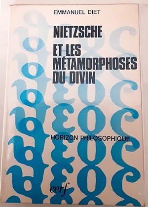 Nietzsche et les métamorphoses du divin