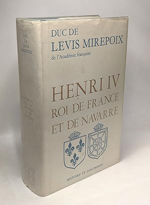 Imagen del vendedor de Henri IV - Roi de France et de Navarre a la venta por crealivres