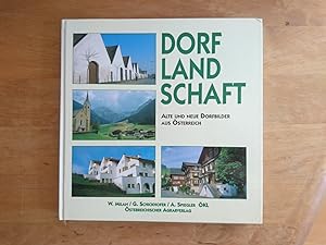 Bild des Verkufers fr Dorflandschaft - Alte und neue Dorfbilder aus sterreich zum Verkauf von Antiquariat Birgit Gerl