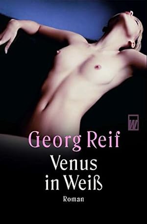 Imagen del vendedor de Venus in Wei a la venta por Modernes Antiquariat an der Kyll