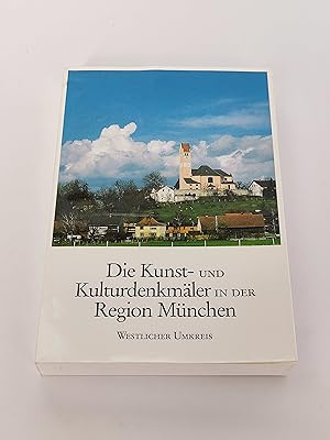 Die Kunstdenkmäler und Kulturdenkmäler in der Region München, 1. Band : Westlicher Umkreis