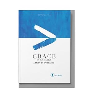 Seller image for Grace Is Greater: Participant Journal: God's Plan to Overcome Your Past, Redeem Your Pain, and Rewrite Your Story for sale by GreatBookPrices
