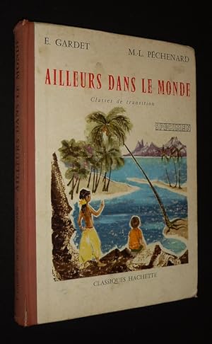 Bild des Verkufers fr Ailleurs dans le monde zum Verkauf von Abraxas-libris