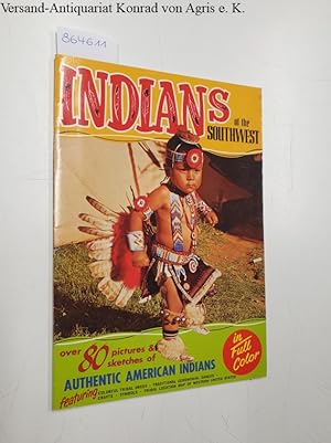 Bild des Verkufers fr Indians of the Southwest: zum Verkauf von Versand-Antiquariat Konrad von Agris e.K.