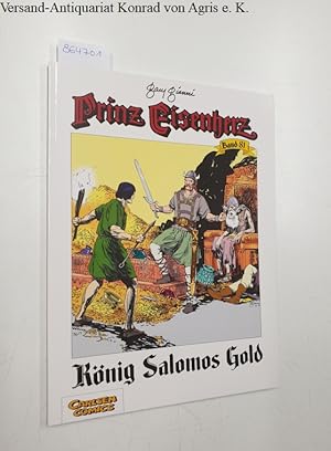 Bild des Verkufers fr Prinz Eisenherz.: Band 81: Knig Salomons Gold: zum Verkauf von Versand-Antiquariat Konrad von Agris e.K.