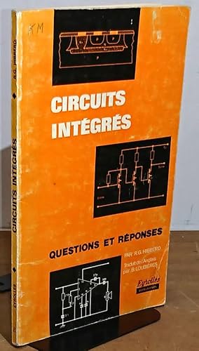 Image du vendeur pour CIRCUITS INTEGRES - QUESTIONS ET REPONSES mis en vente par Livres 113