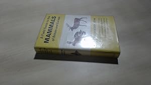 Seller image for A Field Guide To The Mammals of Britain And Europe for sale by BoundlessBookstore