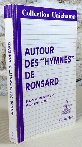 Image du vendeur pour Autour des "hymnes" de Ronsard. mis en vente par Latulu