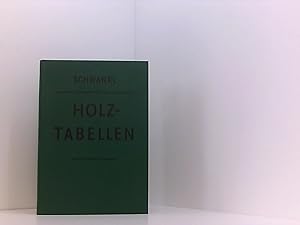 Seller image for Holztabellen. Tabellenbuch fr Holzfachklassen der Berufsschule for sale by Book Broker