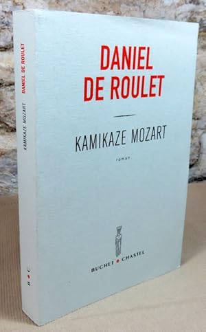 Image du vendeur pour Kamikaze Mozart. mis en vente par Latulu