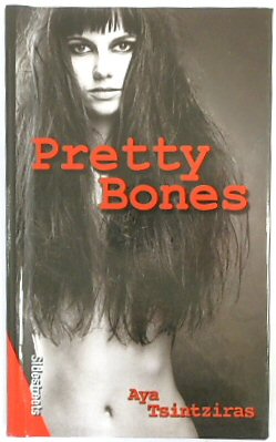 Seller image for Pretty Bones for sale by PsychoBabel & Skoob Books