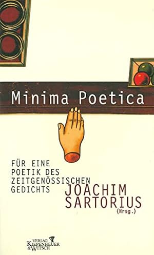 Imagen del vendedor de Minima Poetica: Eine Poetik des zeitgenssischen Gedichts. Autor-Signatur. a la venta por nika-books, art & crafts GbR