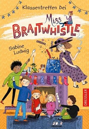 Bild des Verkufers fr Miss Braitwhistle 4. Klassentreffen bei Miss Braitwhistle zum Verkauf von AHA-BUCH GmbH