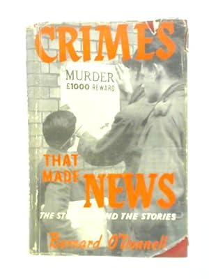 Bild des Verkufers fr Crimes That Made News zum Verkauf von World of Rare Books
