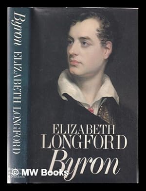 Bild des Verkufers fr Byron / Elizabeth Longford zum Verkauf von MW Books Ltd.