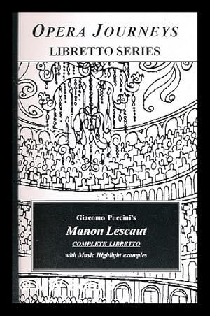 Bild des Verkufers fr Puccini's Manon Lescaut / translated from Italian and including music highlight transcriptions ; edited by Burton D. Fisher zum Verkauf von MW Books Ltd.