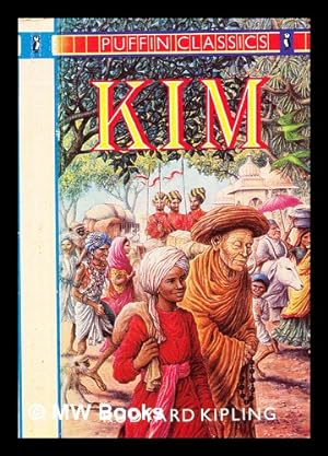 Seller image for Kim / Rudyard Kipling for sale by MW Books Ltd.