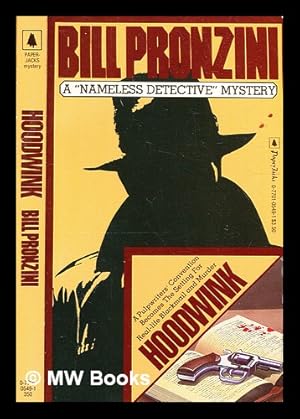 Immagine del venditore per Hoodwink / by Bill Pronzini venduto da MW Books Ltd.