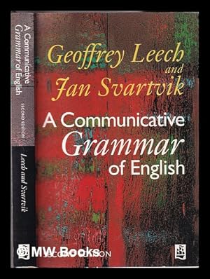 Immagine del venditore per A communicative grammar of English / Geoffrey Leech and Jan Svartvik venduto da MW Books Ltd.