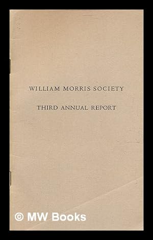 Bild des Verkufers fr William Morris Society; Third Annual Report zum Verkauf von MW Books Ltd.