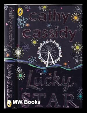 Seller image for Lucky star / Cathy Cassidy for sale by MW Books Ltd.