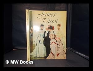 Image du vendeur pour James Tissot / edited by Krystyna Matyjaskiewicz mis en vente par MW Books Ltd.