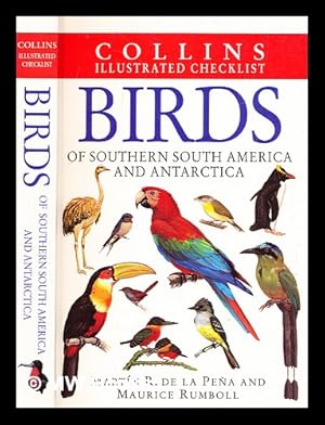 Seller image for Birds of southern South America and Antarctica / Martn R. de la Pea and Maurice Rumboll ; illustrated by Gustavo Carrizo . [et al.] ; bird songs by R. Straneck for sale by MW Books Ltd.