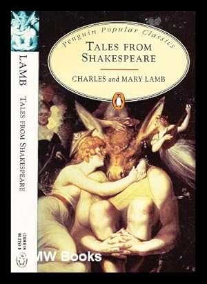 Image du vendeur pour Tales from Shakespeare / by Charles and Mary Lamb mis en vente par MW Books Ltd.