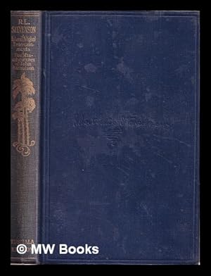 Seller image for Island nights' entertainments : The misadventures of John Nicholson / by Robert Louis Stevenson for sale by MW Books Ltd.