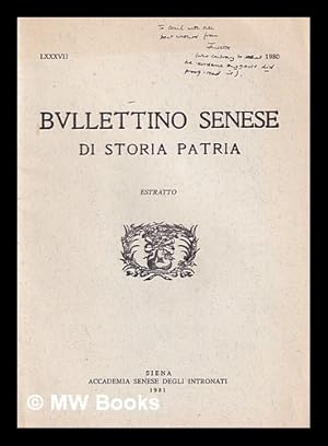 Seller image for Siena and the Renaissance state; Bullettino senese di storia patria for sale by MW Books Ltd.