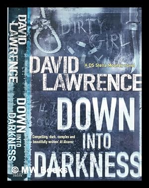 Seller image for Down into darkness / David Lawrence for sale by MW Books Ltd.