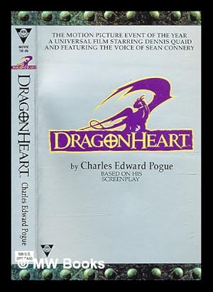 Seller image for DragonHeart ; by Charles Edward Pogue for sale by MW Books Ltd.