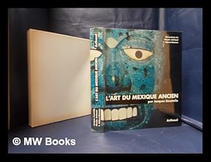 Seller image for L'Art du Mexique ancien for sale by MW Books Ltd.