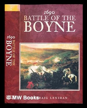 Seller image for 1690 : Battle of the Boyne / Pdraig Lenihan for sale by MW Books Ltd.