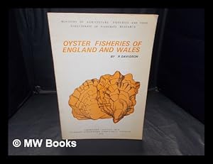 Bild des Verkufers fr Oyster fisheries of England and Wales / by P. Davidson zum Verkauf von MW Books Ltd.