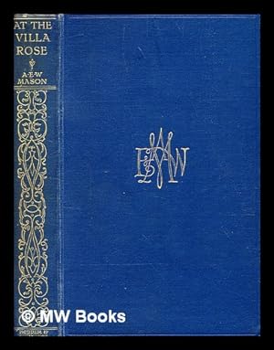 Seller image for At the Villa Rose / by A. E. W. Mason for sale by MW Books Ltd.
