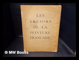 Imagen del vendedor de Les Trsors de la peinture franaise a la venta por MW Books Ltd.