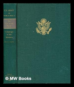 Seller image for Campaign in the Marianas / by Philip A. Crowl for sale by MW Books Ltd.