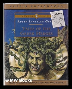 Immagine del venditore per Tales of the Greek heroes / Roger Lancelyn Green venduto da MW Books Ltd.