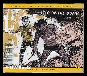 Immagine del venditore per Stig of the dump / Clive King; Read by Tony Robinson venduto da MW Books Ltd.