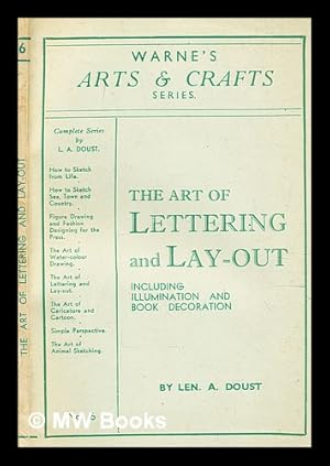 Seller image for The art of lettering and lay out, including illuminating and book decoration / illustrations by the author for sale by MW Books Ltd.